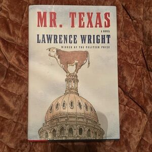 Mr. Texas by Lawrence Wright